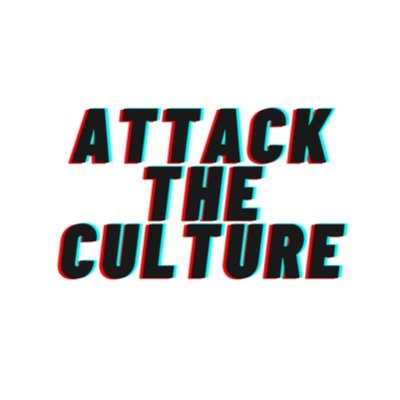 Attack The Culture