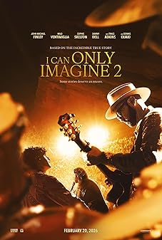 I Can Only Imagine 2 | Advance Movie Screenings