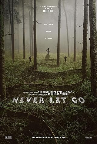 Never Let Go In Tempe Az Advance Movie Screenings