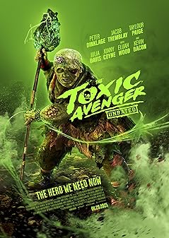 The Toxic Avenger | Advance Movie Screenings
