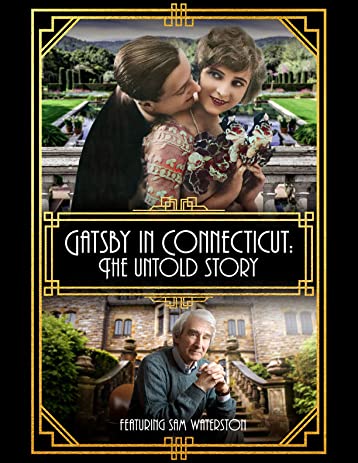 Gatsby in Connecticut: The Untold Story