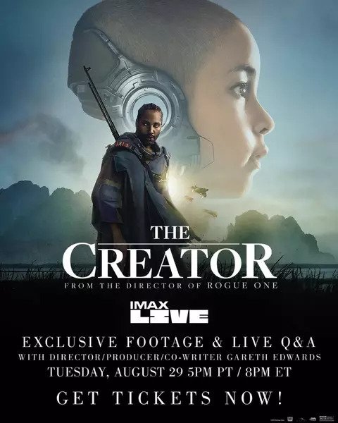 The Creator: IMAX Live Exclusive First Look in New York, NY | Advance ...